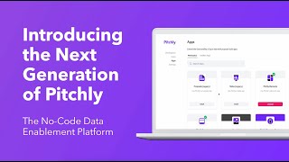 Introducing the Next Generation of Pitchly