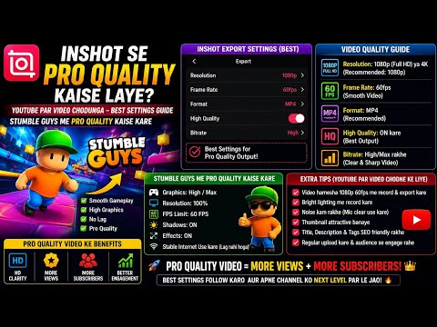 InShot Se PRO Quality Video Kaise Banaye? | Stumble Guys Best Export Settings 2026#stumble guys