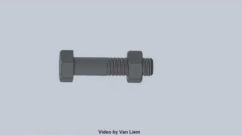 Tutorial solidworks : Mô phỏng chuyển động , phân rã và lắp ghép với cặp chi tiết Bulong-Đai ốc