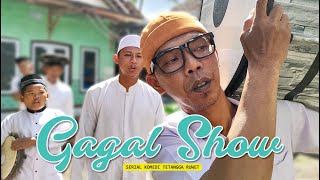 TETANGGA RUWET | GAGAL SHOW | Eps.5