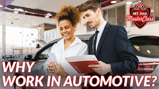 Reasons To Work In Automotive | The advantages of an automotive career
