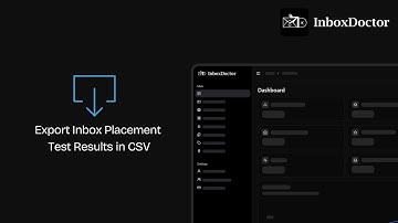 How to Export Inbox Placement Test Results in CSV from InboxDoctor