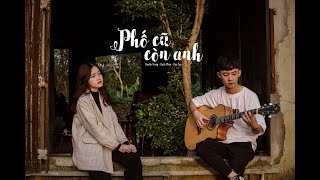 Phố Cũ Còn Anh | Acoustic Cover | Huyền Trang Lux x Quốc Phan ft. DeeTee