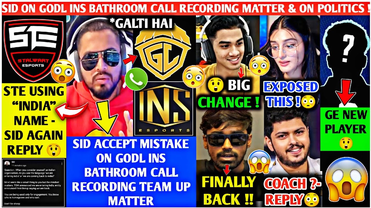 SID Accepts BATHROOM CALL RECORDING Mistake😳STE Using *INDIA Name😤GE New PLAYER🥵Neyoo BACK🔥Rega