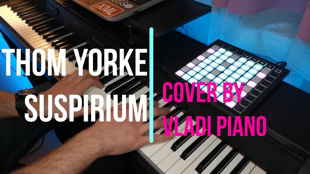 Thom Yorke - Suspirium (piano cover)