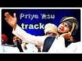 PRIYA YESU (COVER) -OFFICIAL -song track - New Latest Telugu Christian songs Mp3 Song