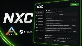 NXC - STEAM ASE | Ark Config Tool