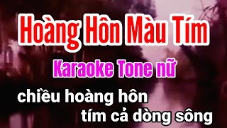 Hoàng Hôn Màu Tím karaoke - tông nữ