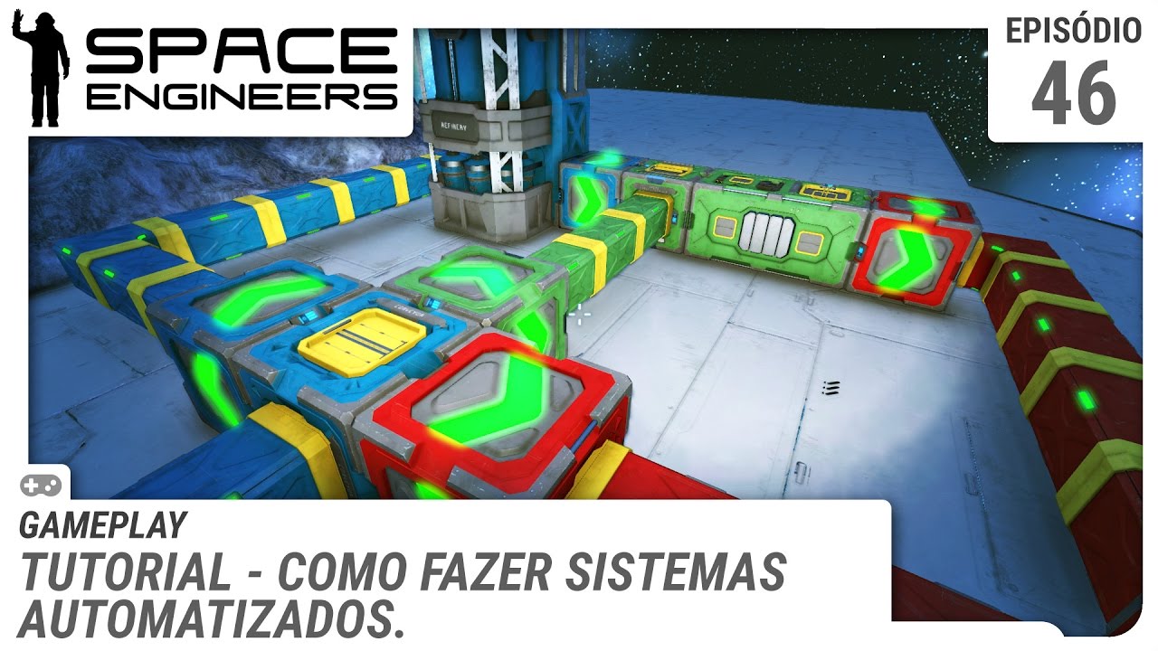 Space Engineers - Como fazer sistemas automatizados - Tutorial - ep 46 ...