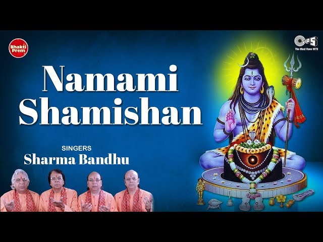 Shiva Rudrashtakam Mantra - Namami Shamishan Nirvan Roopam | Sharma Bandhu | Shivratri Bhajan class=