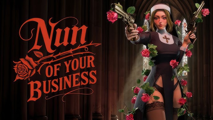 Nun of your Business | Gameplay PC