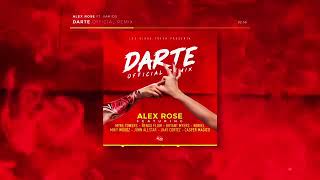 Alex Rose - Darte Remix 