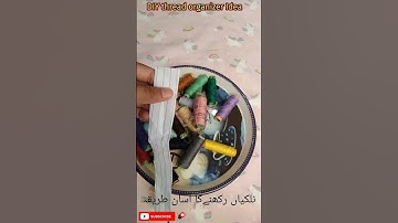 DIY thread organizer idea| Nalkian rakhne ka asan tarika