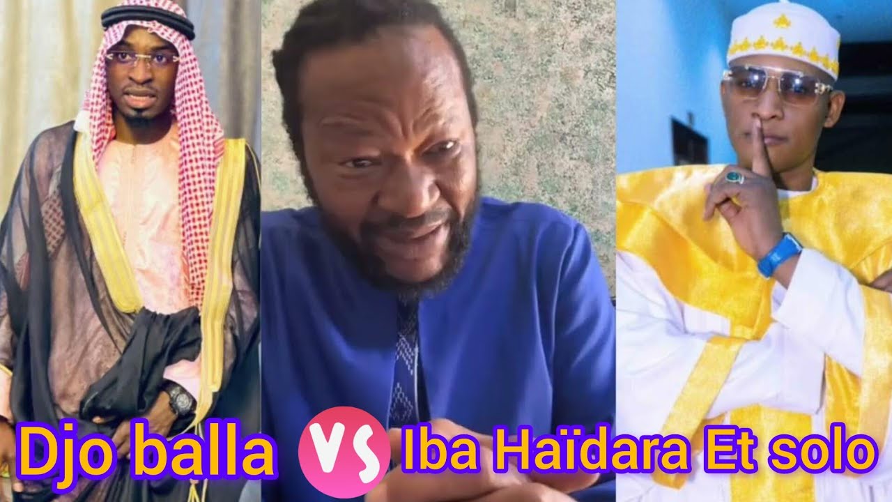 Djo Balla- Affaire iba Haïdara Et Zikiri Solo