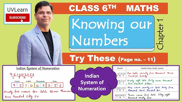 Class 6 Maths Chapter 1: Knowing Our Numbers (Indian System) * Try These Page no. 11 *