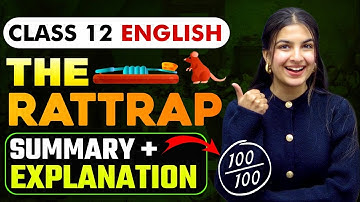 Class 12 English The Rattrap Summary with Explanation in Hindi | Character Sketch & Theme #class12