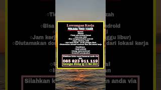 LOWONGAN KERJA SEBAGAI PENJAGA TOKO /KASIR❗LOKER TERBARU HARI INI #shorts #infoloker #lowongankerja LOWONGAN KERJA SEBAGAI PENJAGA TOKO /KASIR❗LOKER TERBARU HARI INI #shorts #infoloker #lowongankerja