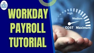 Workday Payroll Tutorial | Workday Payroll Training | Workday Payroll online training | CyberBrainer
