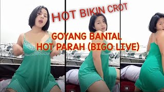 Bigo Hot Goyang Bantal Bikin Crot Tante Binal