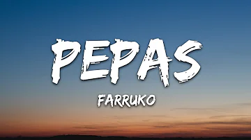 Farruko Pepas Letra Lyrics Farruko Pepas Letra Lyrics