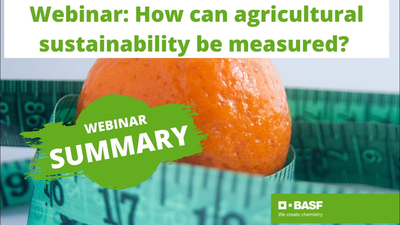 Webinar Summary: How can agricultural sustainability be measured?