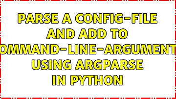 Parse a config-file and add to command-line-arguments using argparse in Python