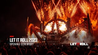 Let It Roll 2023 | Opening Ceremony