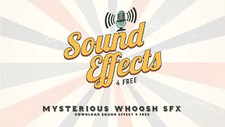 Mysterious Whoosh SFX - Sound Effects by Sound Effects 4F 179 views 2 years ago 6 seconds