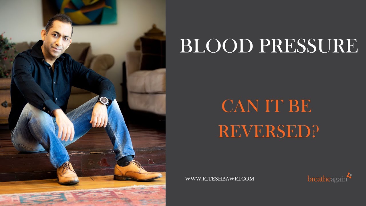 Blood Pressure How to Reverse? YouTube