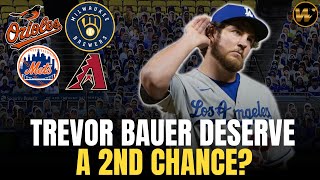 Does Trevor Bauer Deserve a 2ND CHANCE?