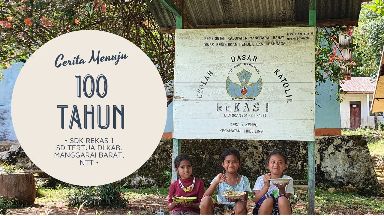 SDK Rekas 1 (Sekolah SD Tertua di Kab. Manggarai Barat, NTT)