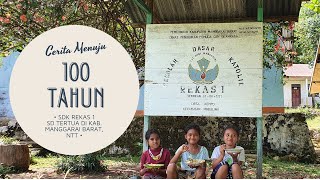 SDK Rekas 1 (Sekolah SD Tertua di Kab. Manggarai Barat, NTT)