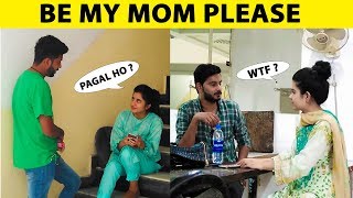 Asking Random Girls to Be my Mom Prank - Lahori PrankStar