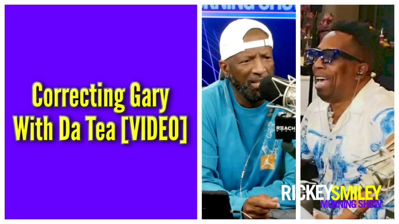 Correcting Gary With Da Tea