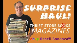 Surprise Vintage Magazine Haul!  Thrift Shopping for Books and Magazine eBay Sell