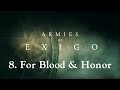 Armies Of Exigo - 8. For Blood &amp; Honor Music