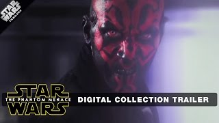 THE PHANTOM MENACE: Digital Collection Trailer