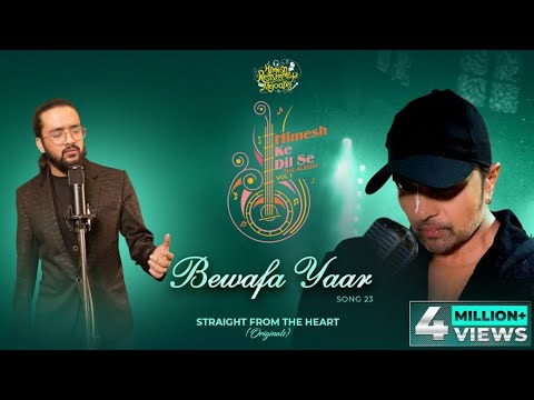 BEWAFA YAAR LYRICS - Nihal Tauro | Himesh Ke Dil Se The Album