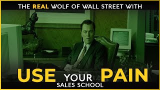 Use Your Pain | Free Sales Training Program | Sales School