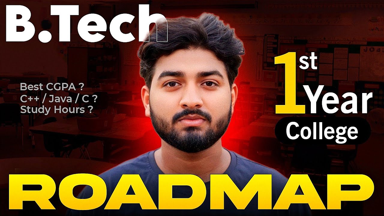 BTech 1st Year complete Roadmap 2024🔥| Secret Tips 🥷🏽 - YouTube
