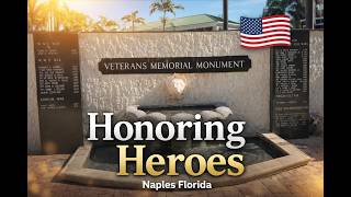 Exploring the Veterans Memorial Monument – Cambier Park, Naples FL