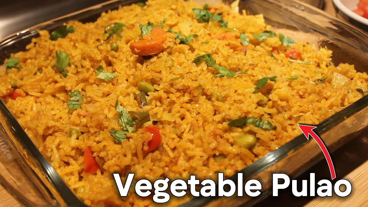 Vegetable Pulao Quick And Easy Recipe Vegetable Pilav Vegetable