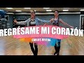 Regrésame mi corazón - Carlos Rivera / ZUMBA con ANA PÉREZ