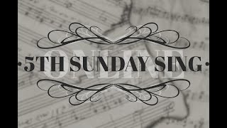 5th Sunday Sing Online