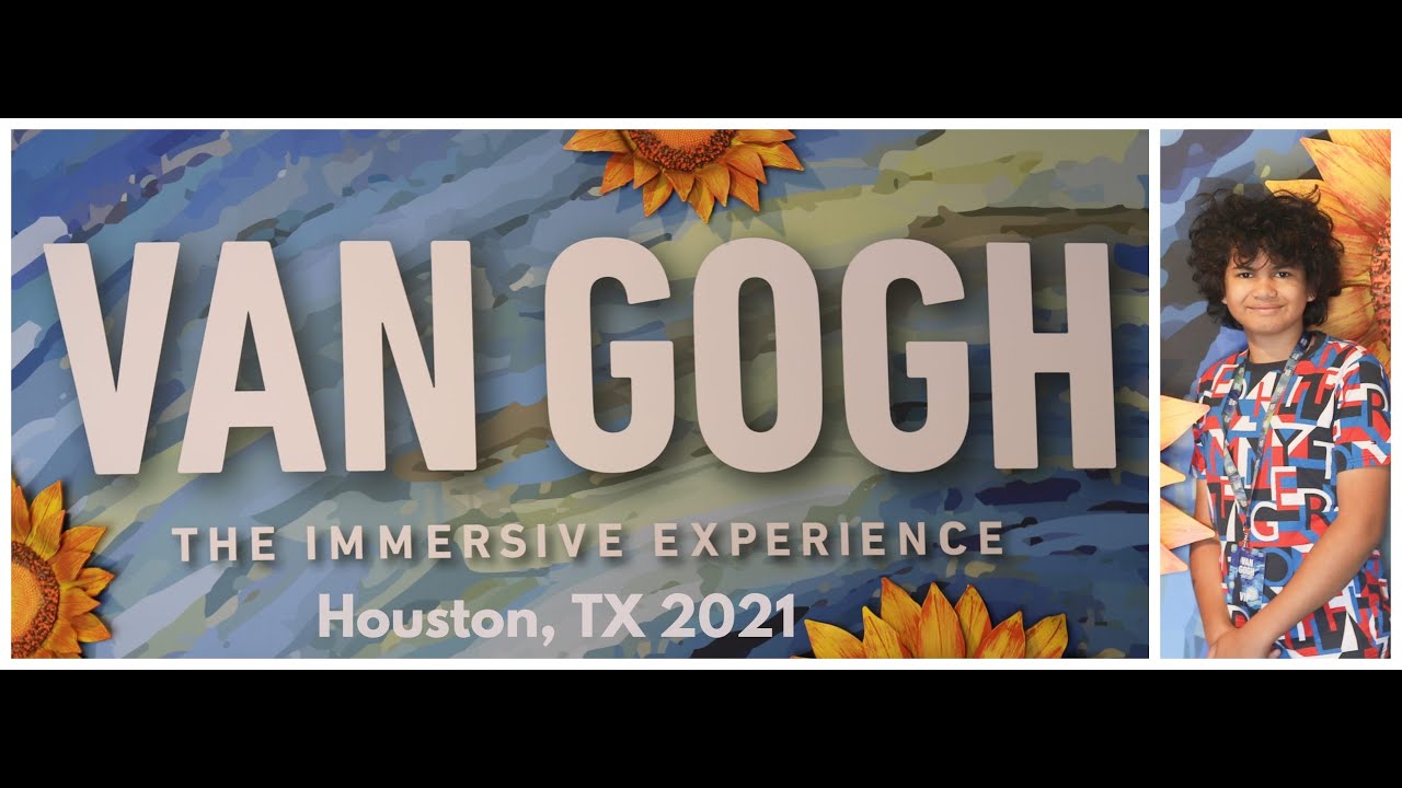 van-gogh-the-immersive-experience-2021-houston-youtube