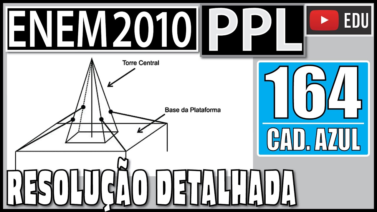 [ENEM 2010 PPL] 164 📘 GEOMETRIA Devido aos fortes ventos, uma empresa exploradora de petróleo