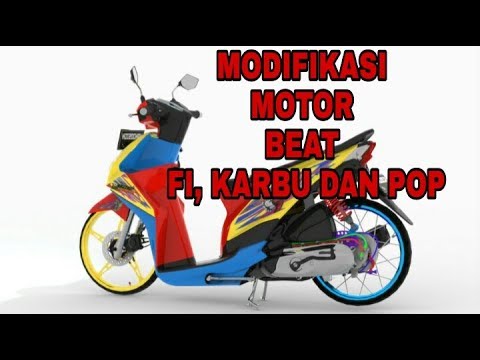 MODIFIKASI MOTOR  BEAT  FI KARBU  DAN POP SEDERHANA PART1 