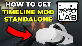 How To Get Timeline Mod In Standalone BONELAB