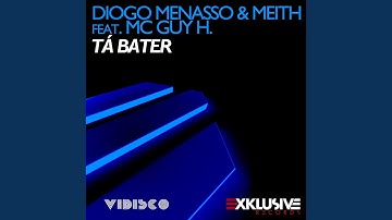 Tá Bater (Original Mix) (feat. MC Guy H.)