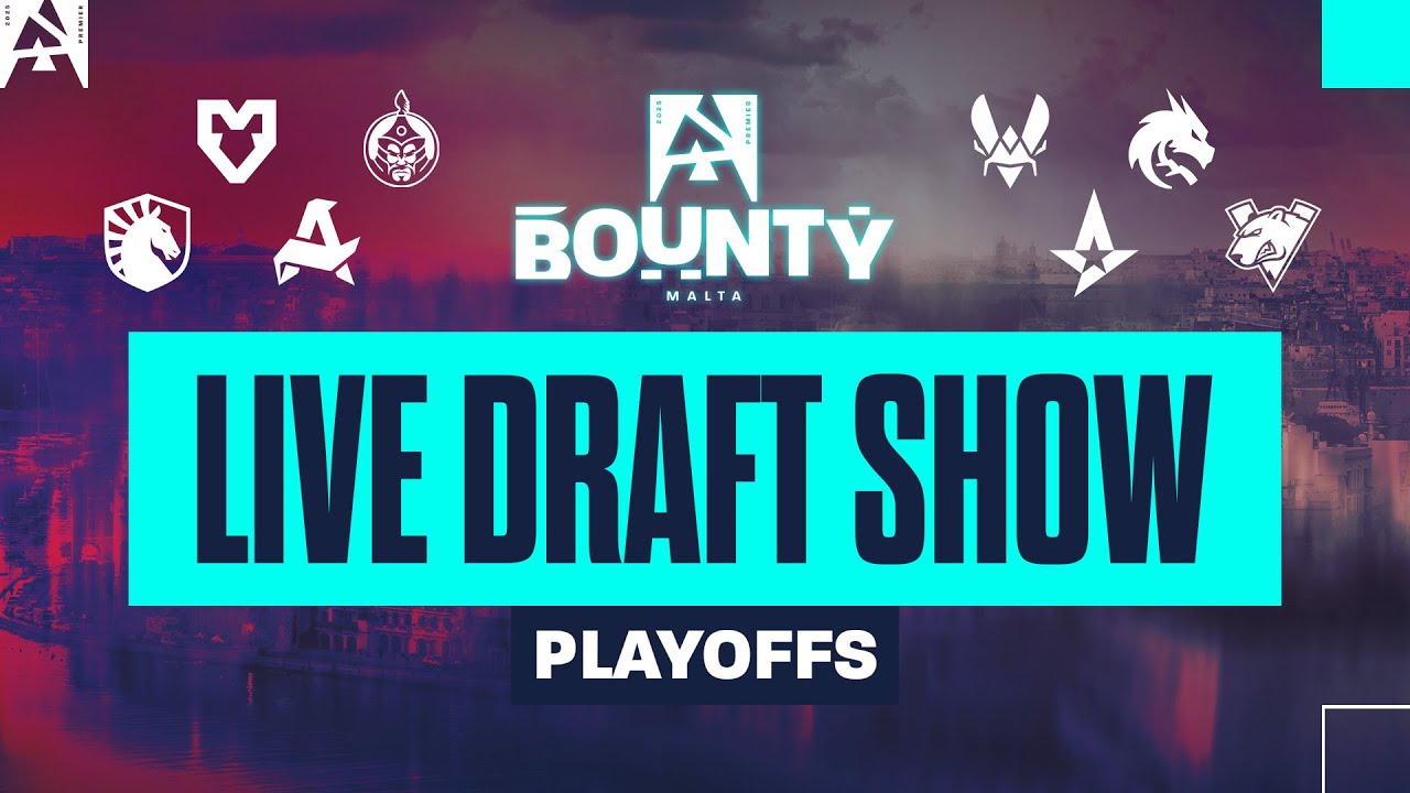 BLAST Premier Bounty Season 2 Malta - Playoffs Draft Show